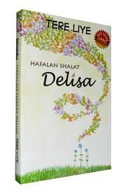 Contoh Resensi Novel Hafalan Sholat Delisa Ridhanuraini12
